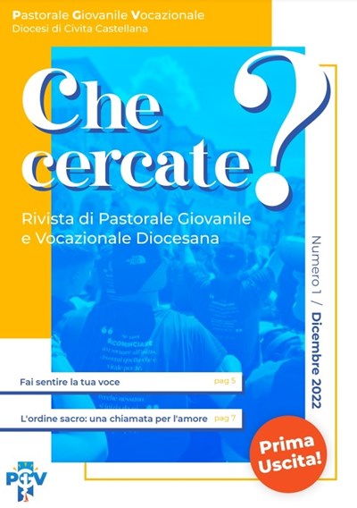 Che cercate? Rivista di Pastorale Giovanile e Vocazionale